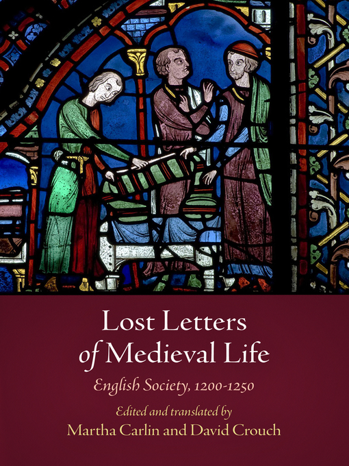 Upplýsingar um Lost Letters of Medieval Life eftir Martha Carlin - Til útláns